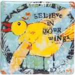 Believe In Your Wings Plaque