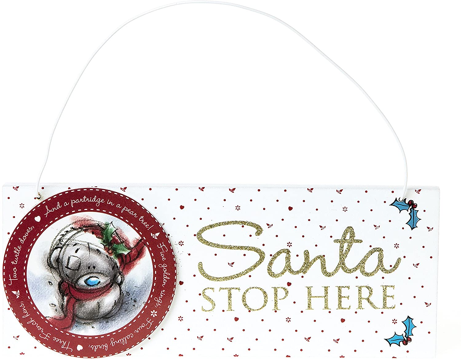 Me to You Santa Stop Here Sign - G01Q6085